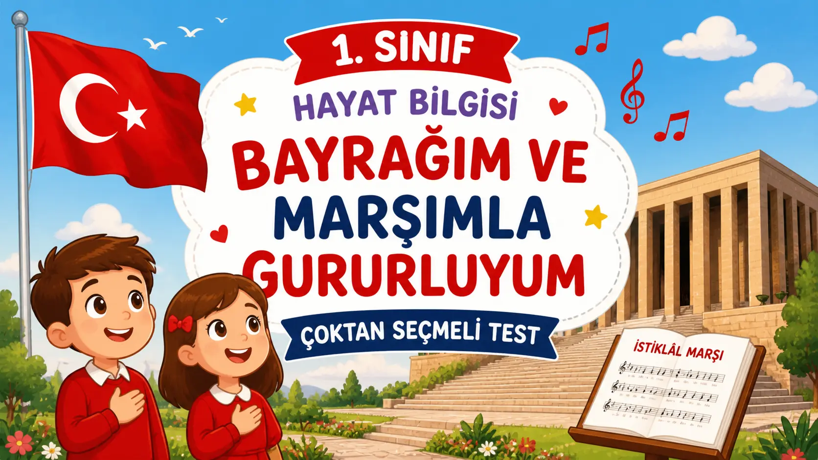 bayrağımız ve istiklal marşı testi