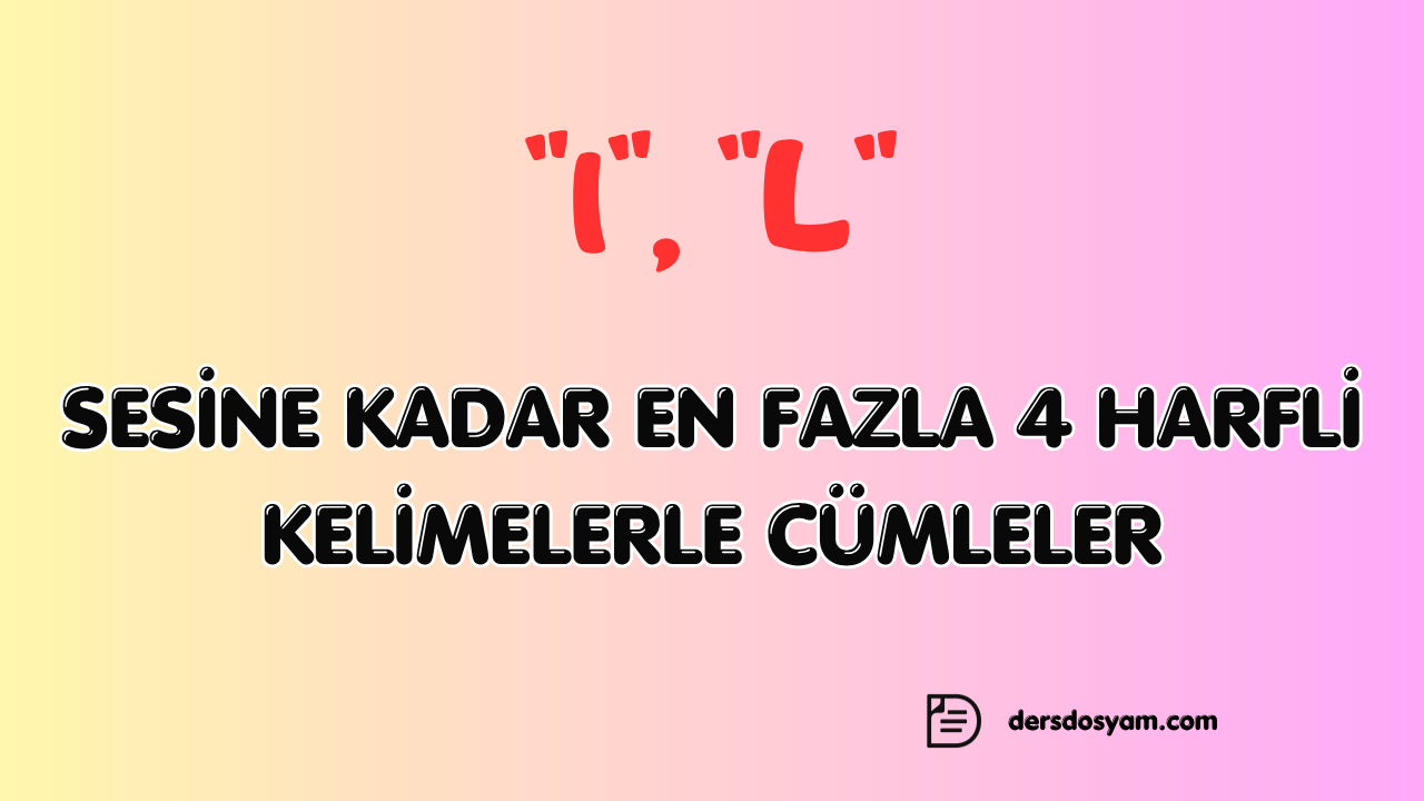 l sesi 4 harfli kelimelerle kolay cümleler çalışma kağıdı