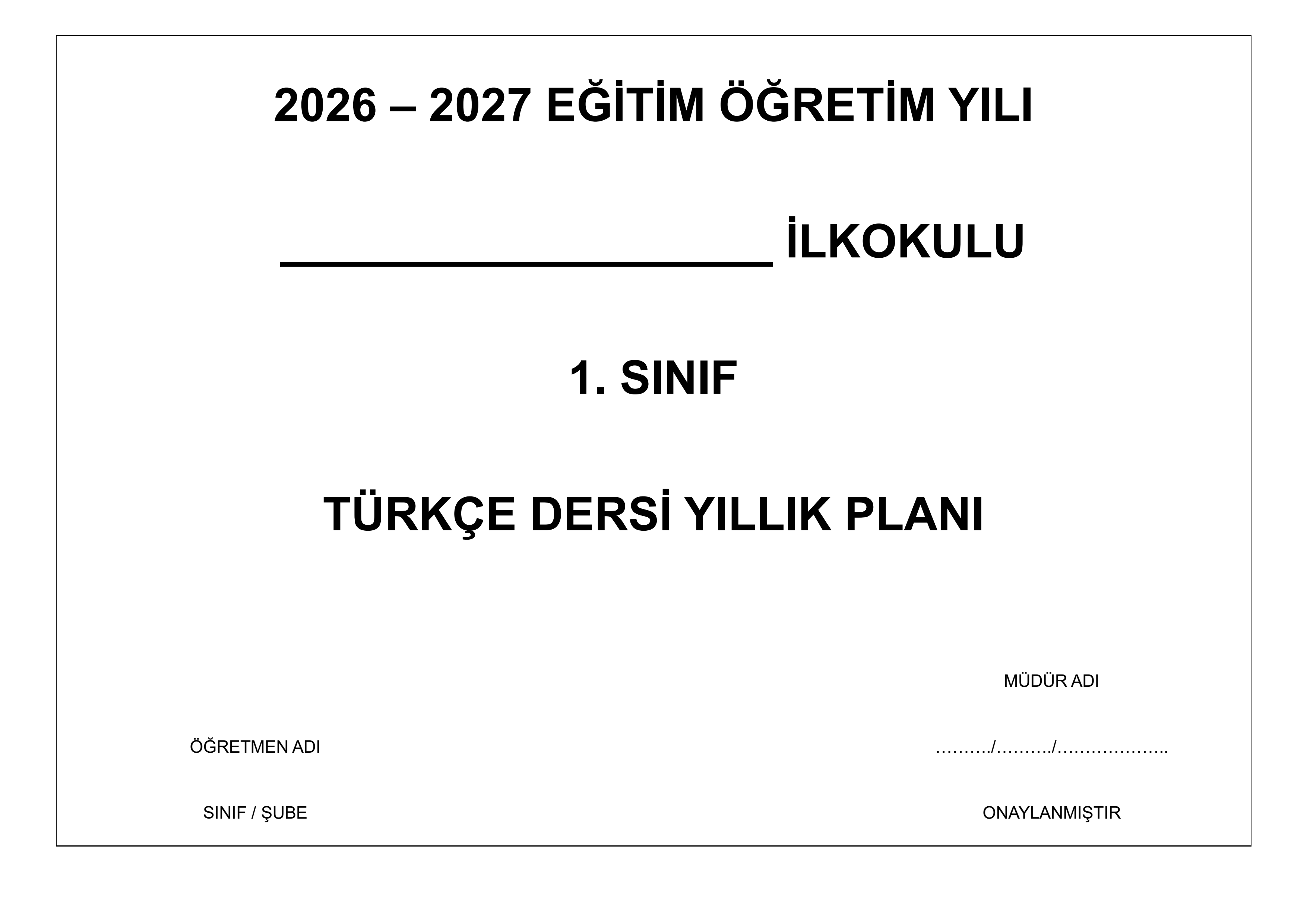 1. Sınıf Türkçe Yıllık Planı 2026-2027