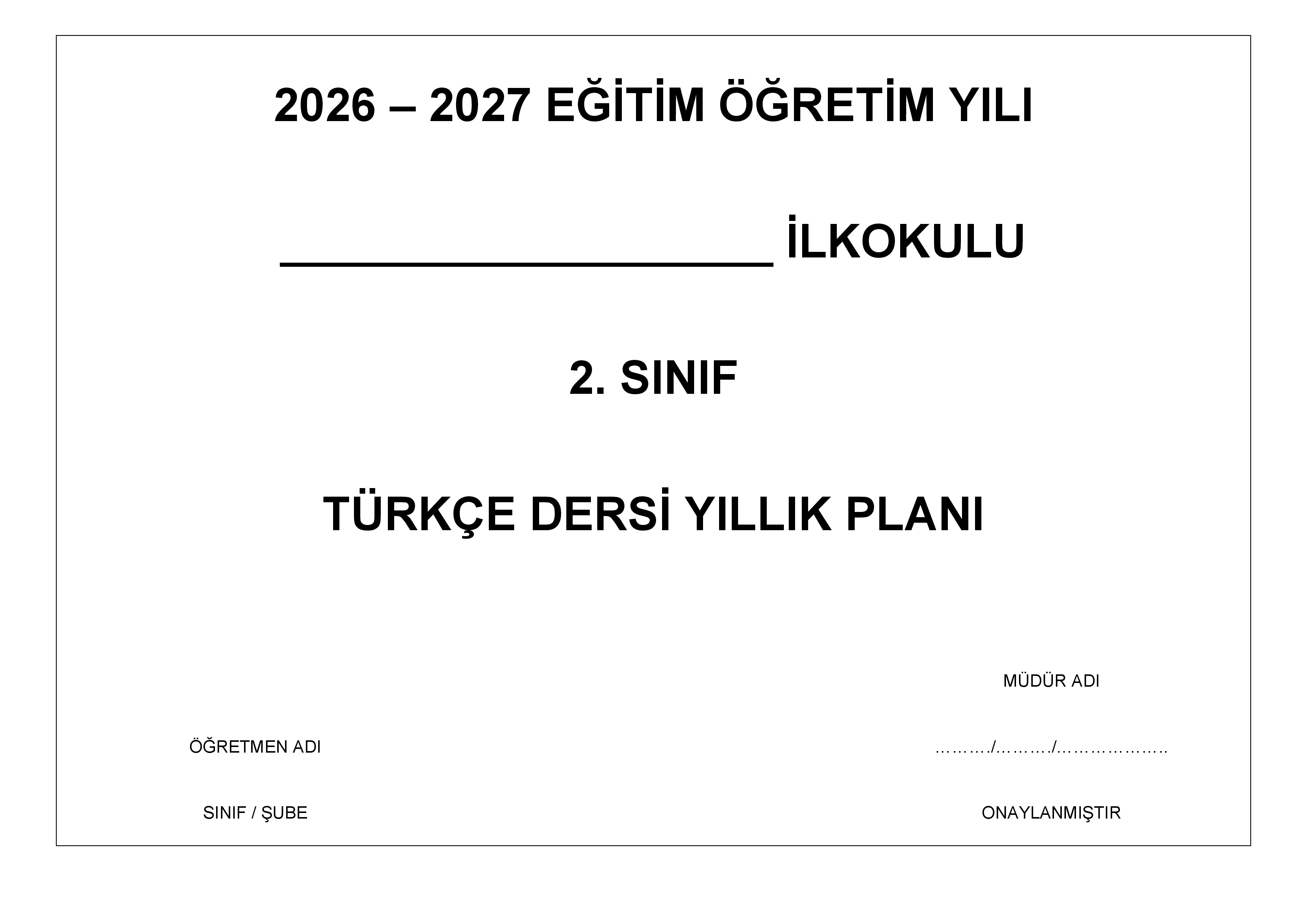 2. Sınıf Türkçe Yıllık Planı 2026-2027