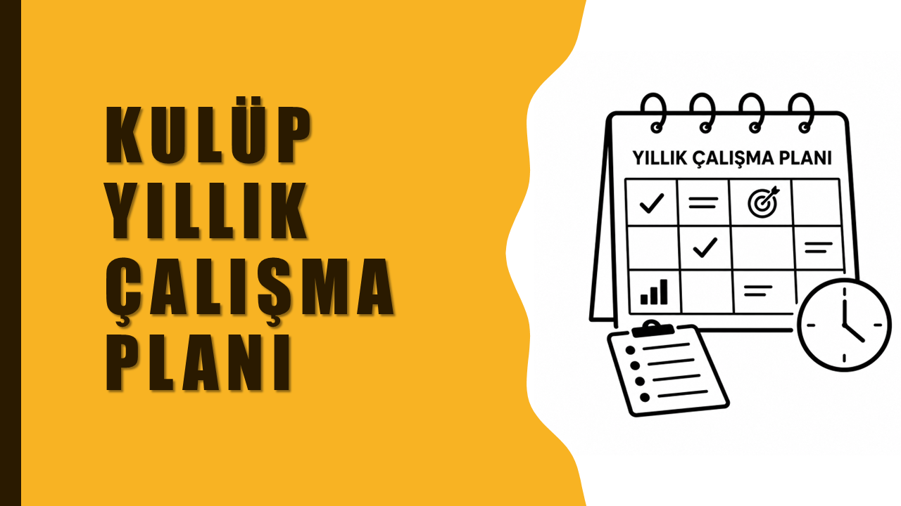 Kulüp Yıllık Faaliyet Planı
