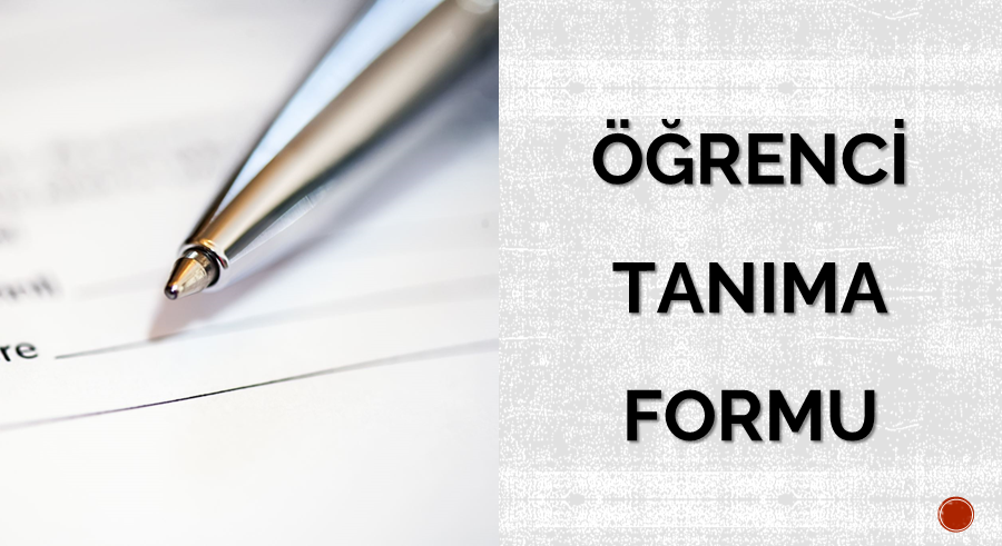 Öğrenci Tanıma Formu